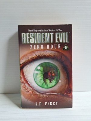 Resident Evil: Zero Hour by S. D. Perry, Capcom 2004 Small Paperback
