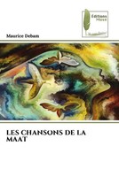 Maurice Debam | LES Chansons DE LA Maat | Taschenbuch | FranzöSisch (2023)