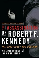 The Assassination of Robert F. Kennedy: 6 by William Turner