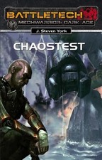 Chaostest: MechWarrior DarkAge #20: MechWarrior DarkAge. Battletech-Roman (Battl
