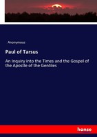 Anonymous | Paul Of Tarsus | Taschenbuch | Englisch (2017) | 392 S. | hansebooks