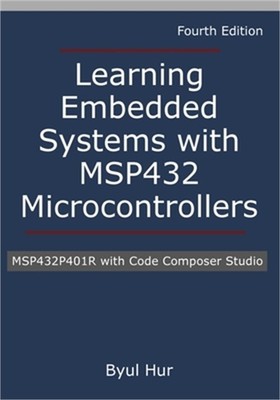Learning Embedded Systems with MSP432 microcontrollers: MSP432P401R with Code Co