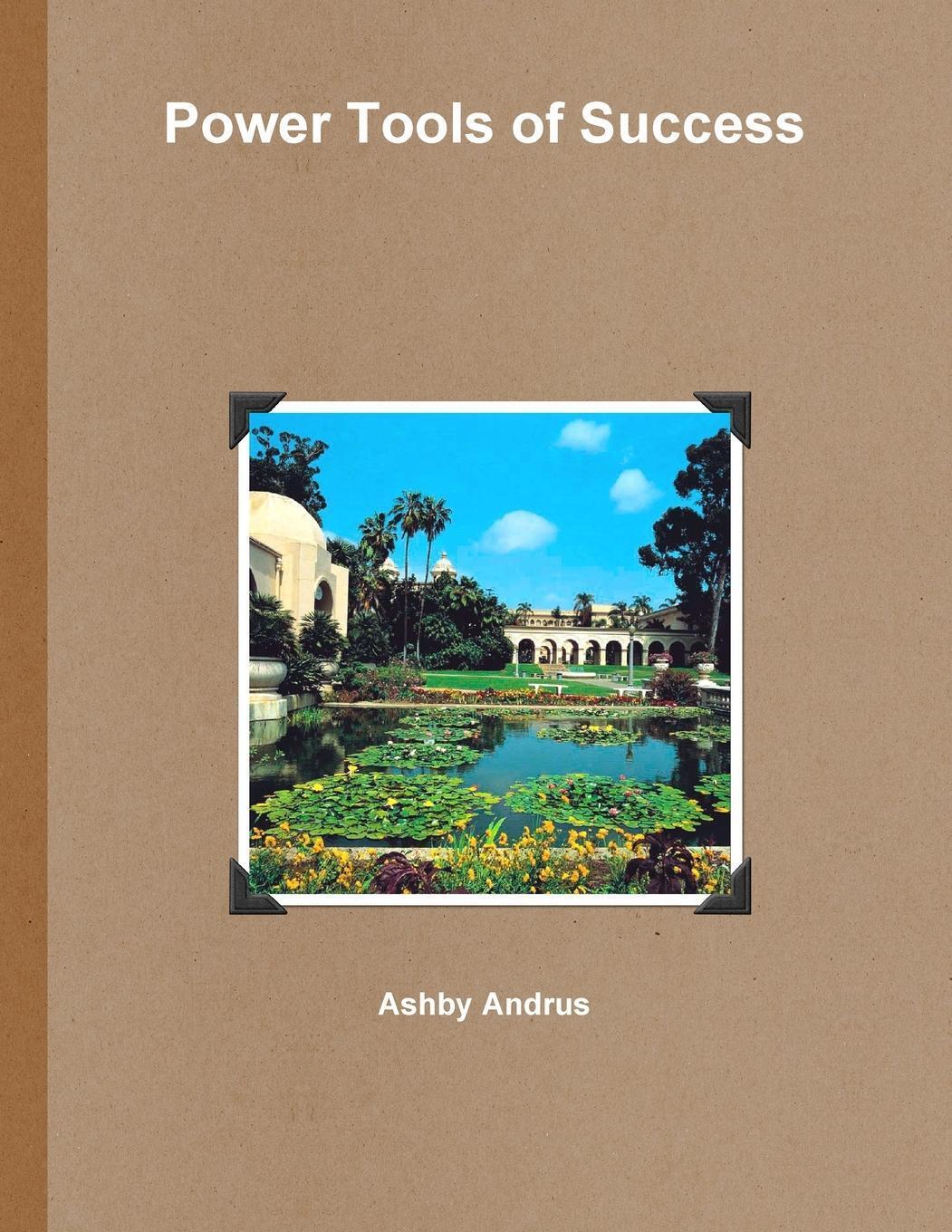 Thumbnail - Power Tools Of Success | Ashby Andrus | Taschenbuch | Paperback |