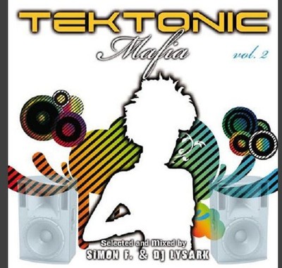 Simon F. & DJ Lysark    Tektonic Mafia Vol. 2 , CD 2009 SEALED SEALED