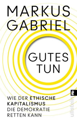 Gutes tun | Markus Gabriel | Taschenbuch | 272 S. | Deutsch | 2025