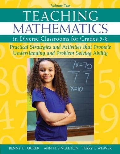 TEACHING MATHEMATICS IN DIVERSE CLASSROOMS FOR GRADES 5-8: By Benny F ...