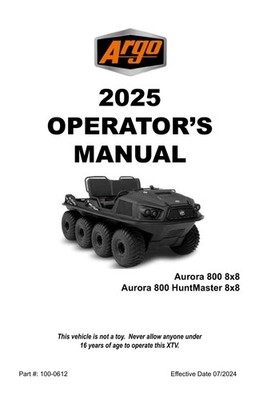 2025 Argo Aurora 800, 800 HuntMaster 8x8 Maintenance and Operator Manual Reprint