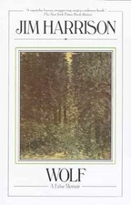 Wolf: A False Memoir - Paperback, by Harrison Jim - Very Good