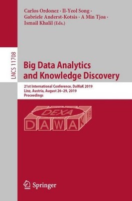 Big Data Analytics and Knowledge Discovery Carlos Ordonez