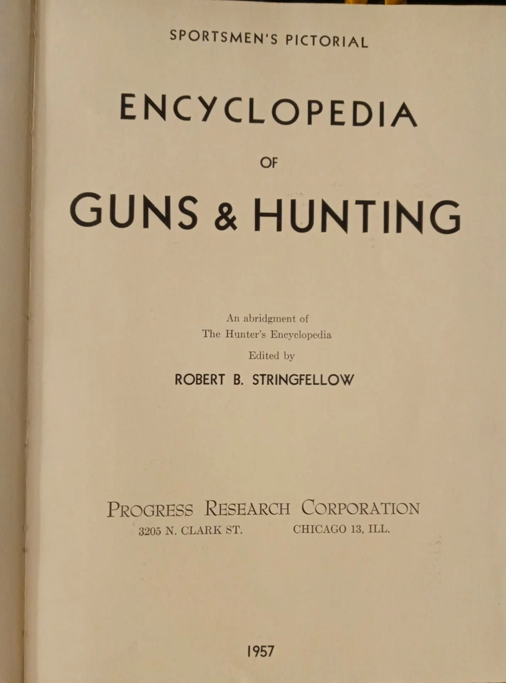 1957 Sportsman Pictorial Book Encyclopedia of GUNS, HUNTING & FISHING Hardcover - Image 4 of 4