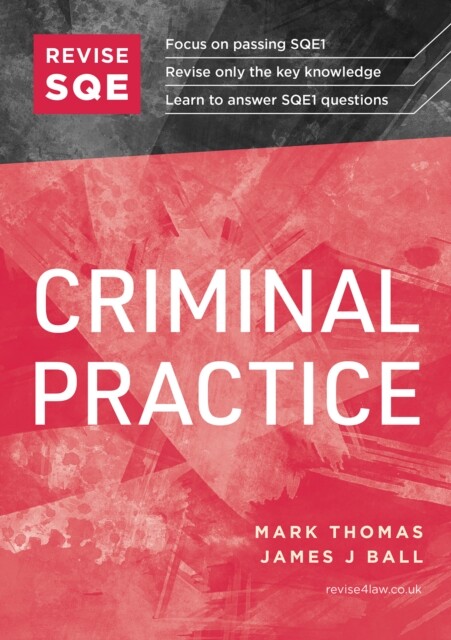 Revise SQE Criminal Practice 9781914213502 James J Ball - Free Tracked Delivery