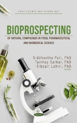 Bioprospecting of Natural Compounds in Food, Pharm