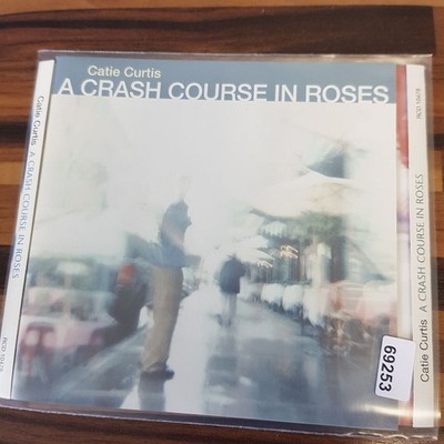 CATIE CURTIS a crash course in roses EX/EX (CD Album, Pop, Rykodisc)