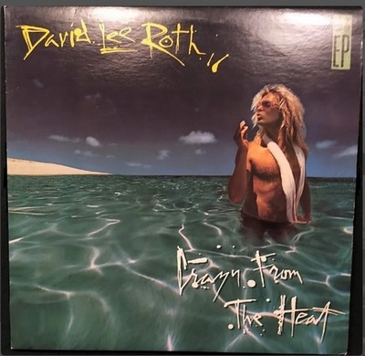 DAVID LEE ROTH ''CRAZY FROM THE HEAT'' 1985 WARNER BROS VINYL EP VAN HALEN VG+