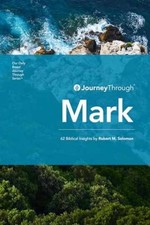 Journey Through Mark: 62 - Paperback, by Solomon Robert M. - Very Good o