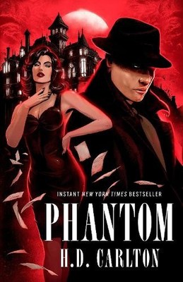 Phantom (Cat and Mouse #0) by H. D. Carlton Paperback / softback Book The Fast