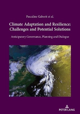 Pascaline Gabor Climate Adaptation and Resilience: Chall (Paperback) (UK IMPORT)