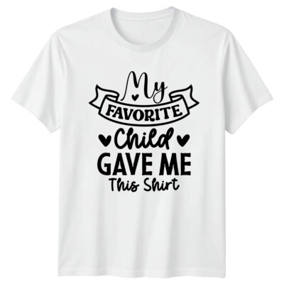 My Favorite Child Gave Me This Shirt Herren T-Shirt lustig Familie Geschenk
