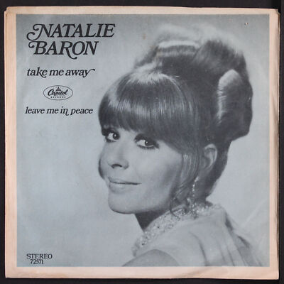 Natalie Baron : Take Me Away / Leave IN Peace Capitol 7 '' Einzel 45 RPM Canada