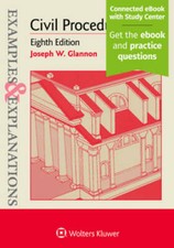 Examples & Explanations for Civil Procedure -...