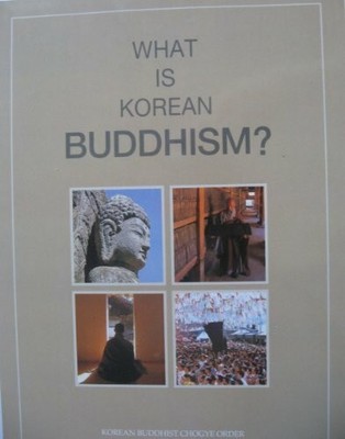 What is Korean Buddhism? Buch Korean Buddhist Chogye Order