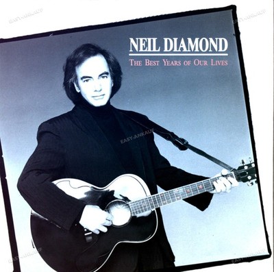 Neil Diamond - The Best Years Of Our Lives LP (VG+) ''