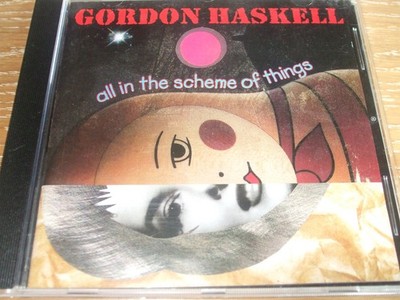 GORDON HASKELL all in the scheme of things, CD, near mint!
