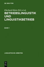 Betriebslinguistik und Linguistikbetrieb (Hardback)
