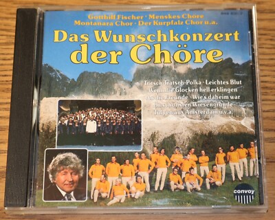 Used CD - Deutsche Das Wunschkonzert der Chore Various Artists 1991 German Chöre
