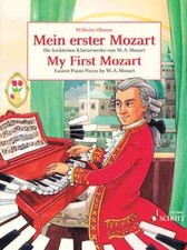 My First Mozart Mein Erster Mozart - Easiest Piano Pieces by W.A. Mozart