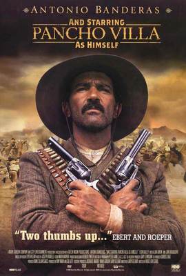 AND STARRING PANCHO VILLA AS HIMSELF Movie POSTER 11x17 Antonio Banderas Eion