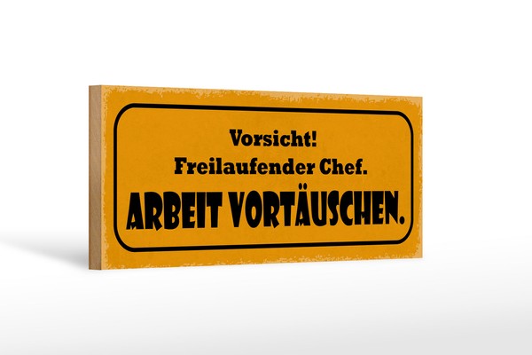 Holzschild Spruch 27X10 Cm Vorsicht Freilaufebder Chef Deko Schild Wooden Sign-image