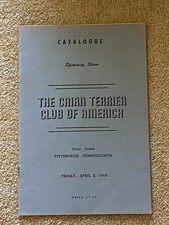 RARE "THE CAIRN TERRIER CLUB OF AMERICA" DOG BOOK SPECIALITY SHOW CATALOG 1965
