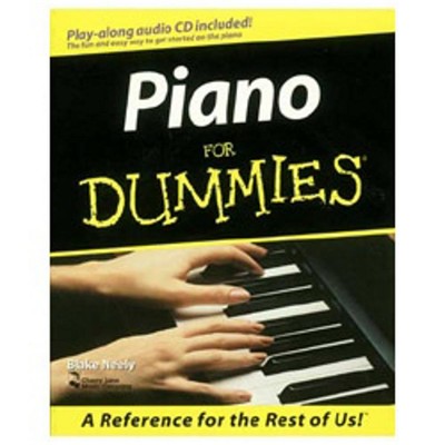 Piano for Dummies Neely, Blake|Chappell, John|Cherry Lane Music|Phillips, Ma...