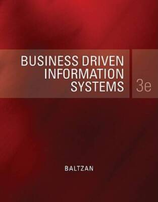 Business Driven Information Systems - Paperback By Baltzan, Paige - GOOD