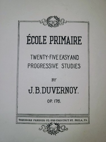 1920's "École Primaire" Duvernoy Piano Sheet Music Theodore Presser Co. Antique - Picture 6 of 8