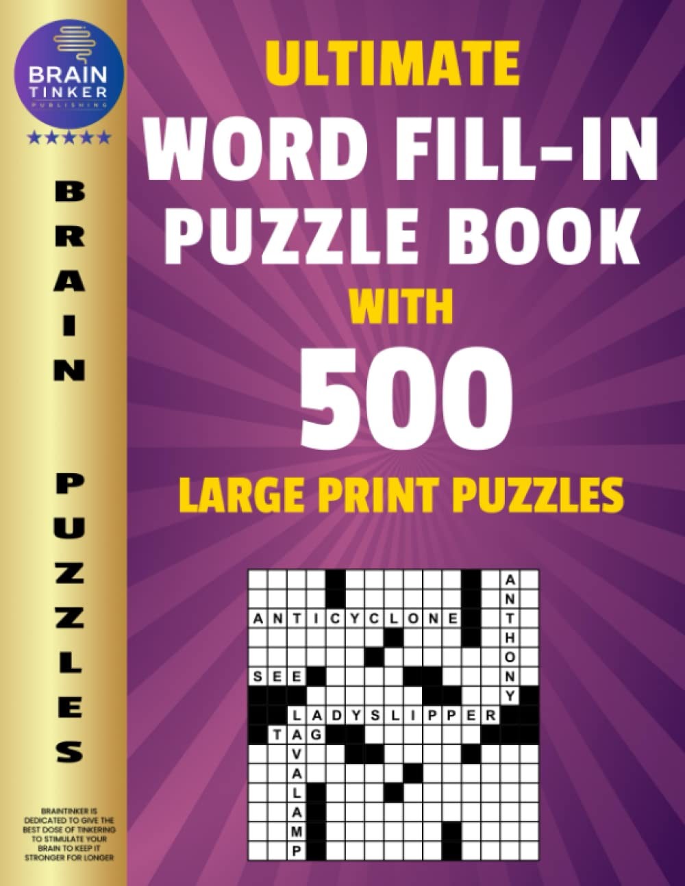 Ultimate Word Fill In Puzzle Book for Adults and Teens: 500 Word Fill Ins Puzzl
