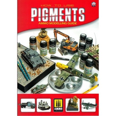 How to Use Pigments   AMMO Modelling Guide