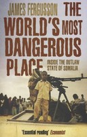 James Fergusson | The World's Most Dangerous Place | Taschenbuch | Englisch