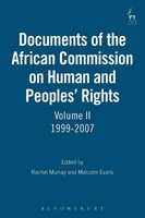 Documents Of The African Commission On Human And Peoples' Rights, Volume Ii...