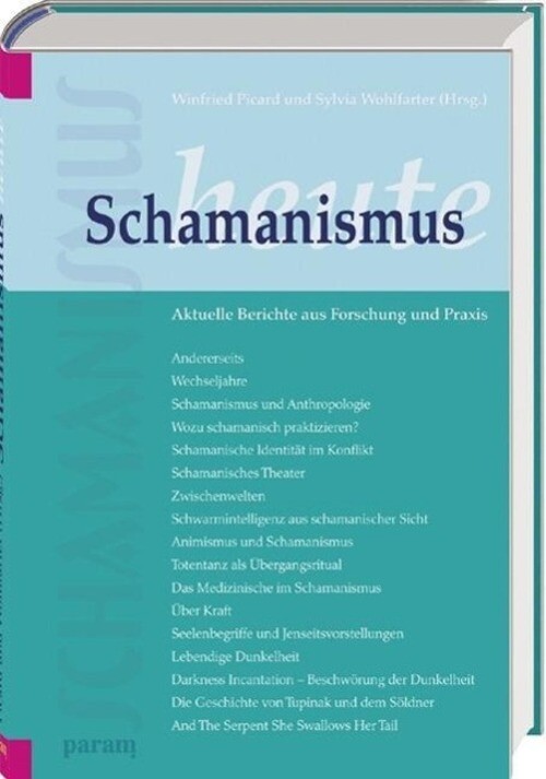 Thumbnail - Winfried Picard (u. A.) | Schamanismus Heute | Buch | Deutsch (2014) |