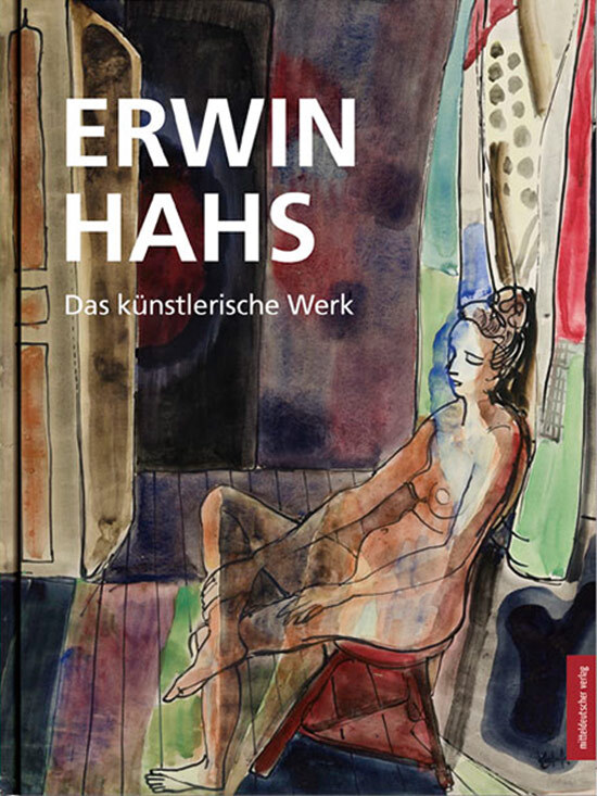 Thumbnail - Erwin Hahs. Das Künstlerische Werk. Angela Dolgner