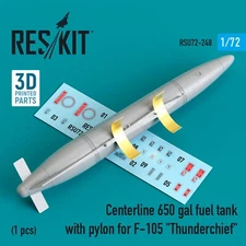 Centerline 650 Gal Fuel Tank Pylons F-105 (1) 1/72 3D ResKit RSU72-0248