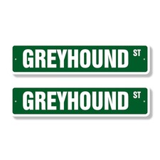 GREYHOUND Street Sign 2 Pack Plastic Metal Road Sign dog lover great