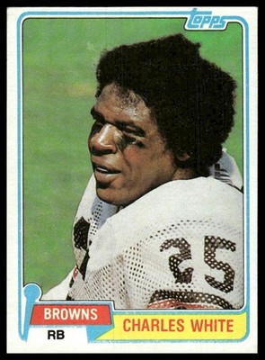 Charles White RC 1981 Topps #69 Cleveland Browns