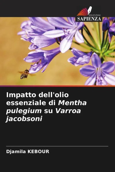 Djamila Kebour | Impatto Dell'olio Essenziale Di Mentha Pulegium Su Varroa...-image