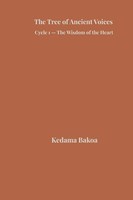 Kedama Bakoa | The Tree Of Ancient Voices | Taschenbuch | Englisch (2026)