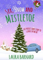 Laura Barnard | Sex, Snow & Mistletoe | Taschenbuch | Englisch (2016)