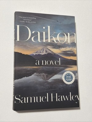 Daikon: A Novel by Samuel Hawley (2025 ARC Paperback}