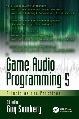 Somberg Guy Game Audio Programming 5 (UK IMPORT) Book NEW